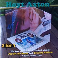 Hoyt Axton - Joy To The World + Country Anthem